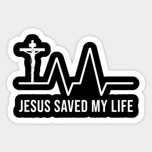 Jesus Saved My Life Religious Christian Sticker